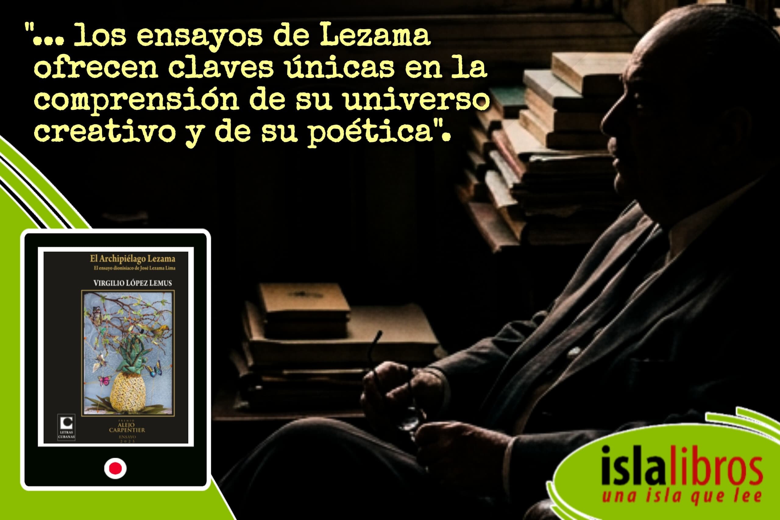 Islalibros recomienda “El Archipiélago Lezama”