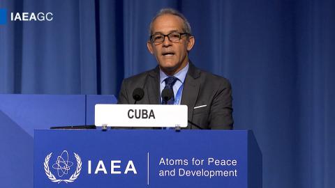 Cuba reitera compromiso con uso pacífico de energía nuclear en Conferencia del OIEA