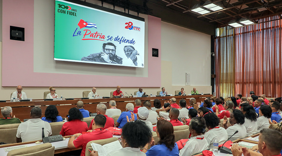 XXII Congreso de la CTC aborda desafíos económicos y laborales en Cuba