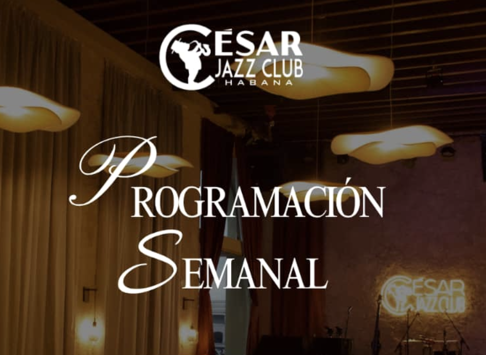 César Jazz Club presenta su programación del 19 al 24 de mayo