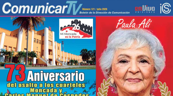 Nueva edición de ComunicarTV celebra el 26 de Julio y rinde homenaje a figuras de la