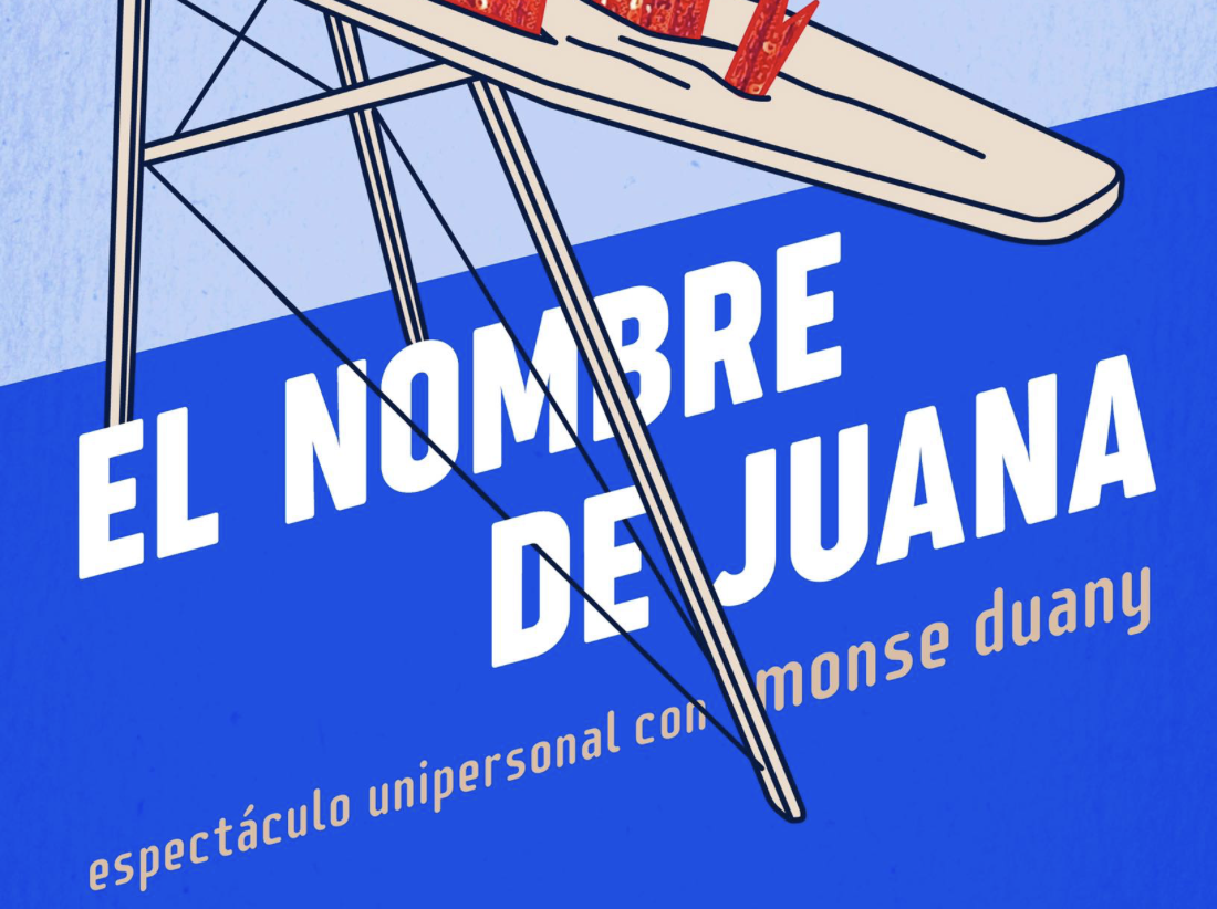 El nombre de Juana: obra teatral sobre la vida de Juana Bacallao en mayo