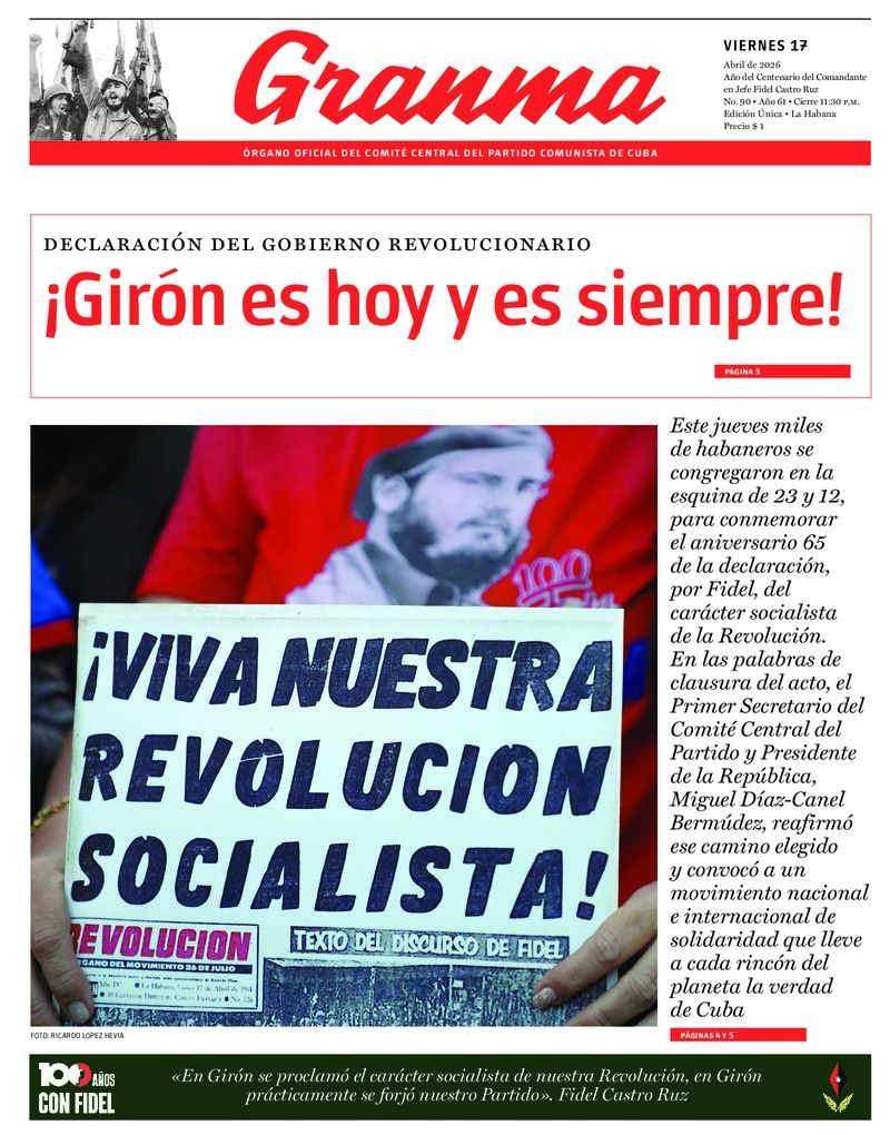 Prensa cubana destaca temas clave en ediciones del 17 de abril de 2026