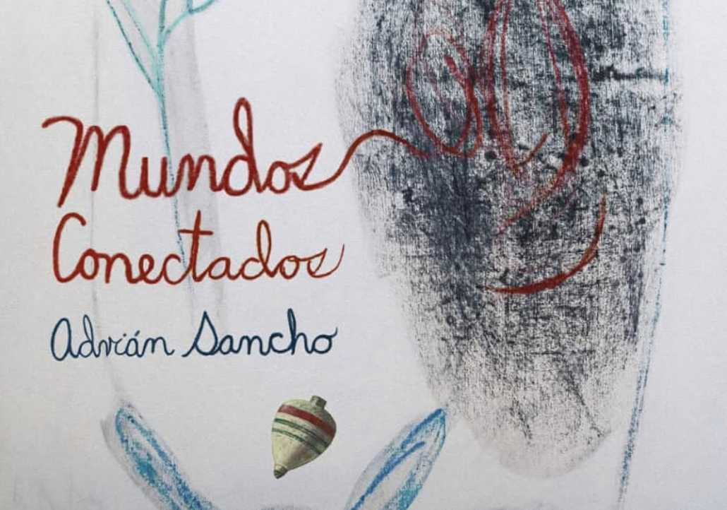 Expo 'Mundos Conectados' de Adrián Gómez